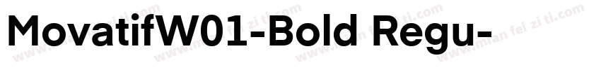 MovatifW01-Bold Regu字体转换